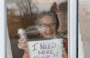 Vozinha de 93 anos pede cerveja para aguentar isolamento