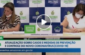 RM AO VIVO – ATUALIZAÇÃO COVID-19 NO AMAZONAS (22/04)