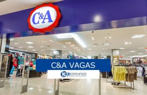 C&A abre 80 vagas de empregoOportunidade