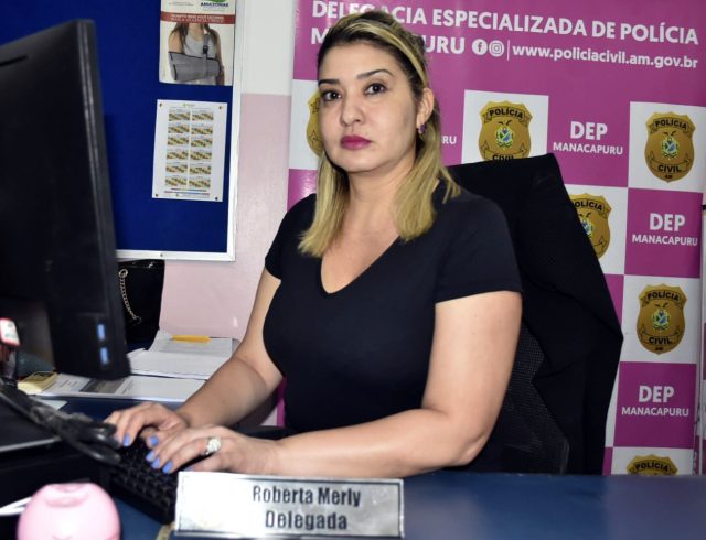 PC-AM DELEGADA ROBERTA MERLY - FOTO ERLON RODRIGUES