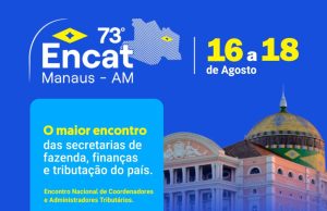 Em Manaus, Encontro Nacional de Coordenadores e Administradores Tributários destaca gestão fiscalO 73º ENCAT trará discussões importantes para o cenário econômico, principalmente, no que compete à implementação de soluções técnicas para incorporação das mudanças promovidas pela Reforma Tributária. Em Manaus, Encontro Nacional de Coordenadores e Administradores Tributários destaca gestão fiscal